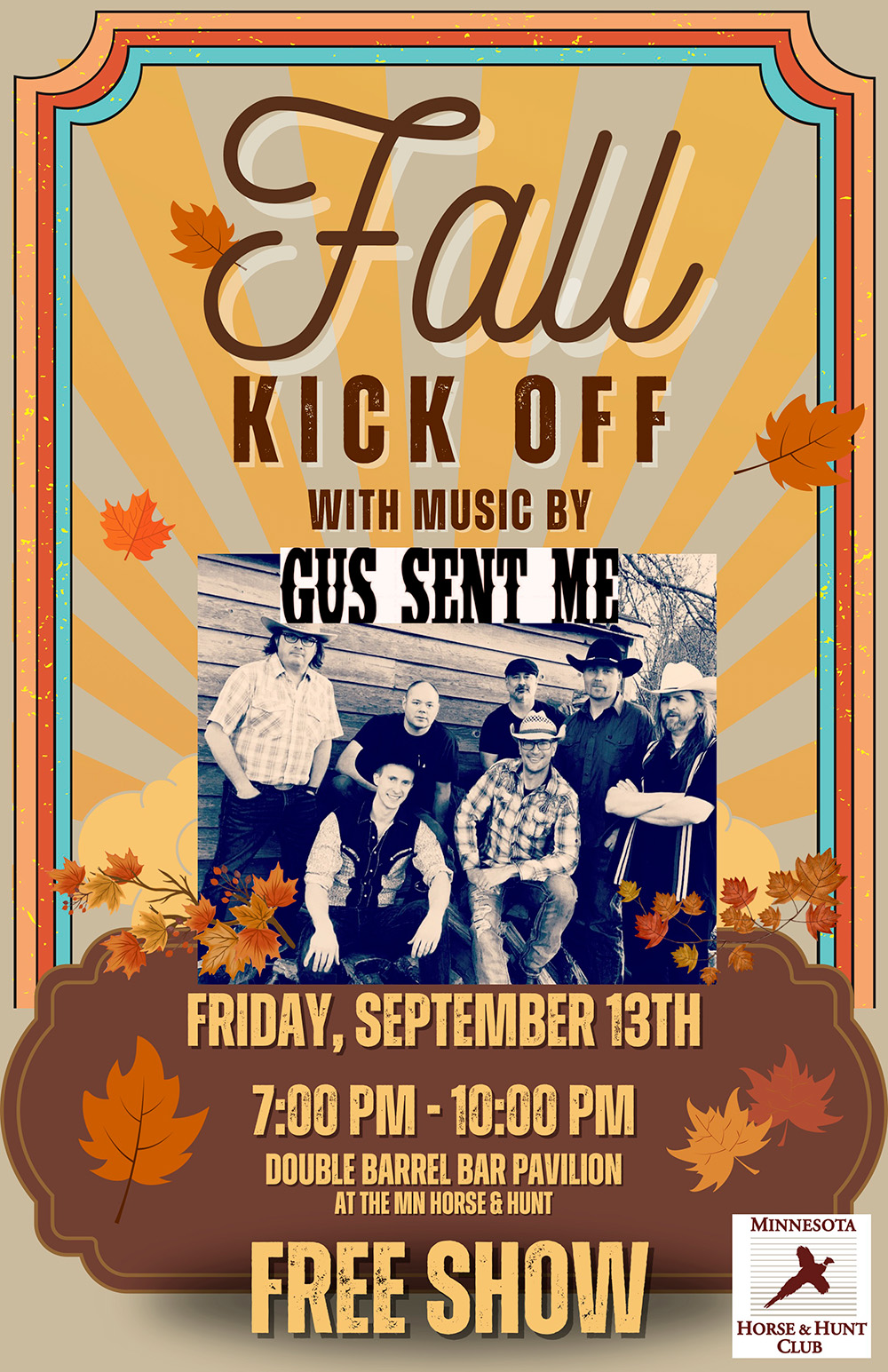 Fall Kick Off with music by Gus Sent Me.