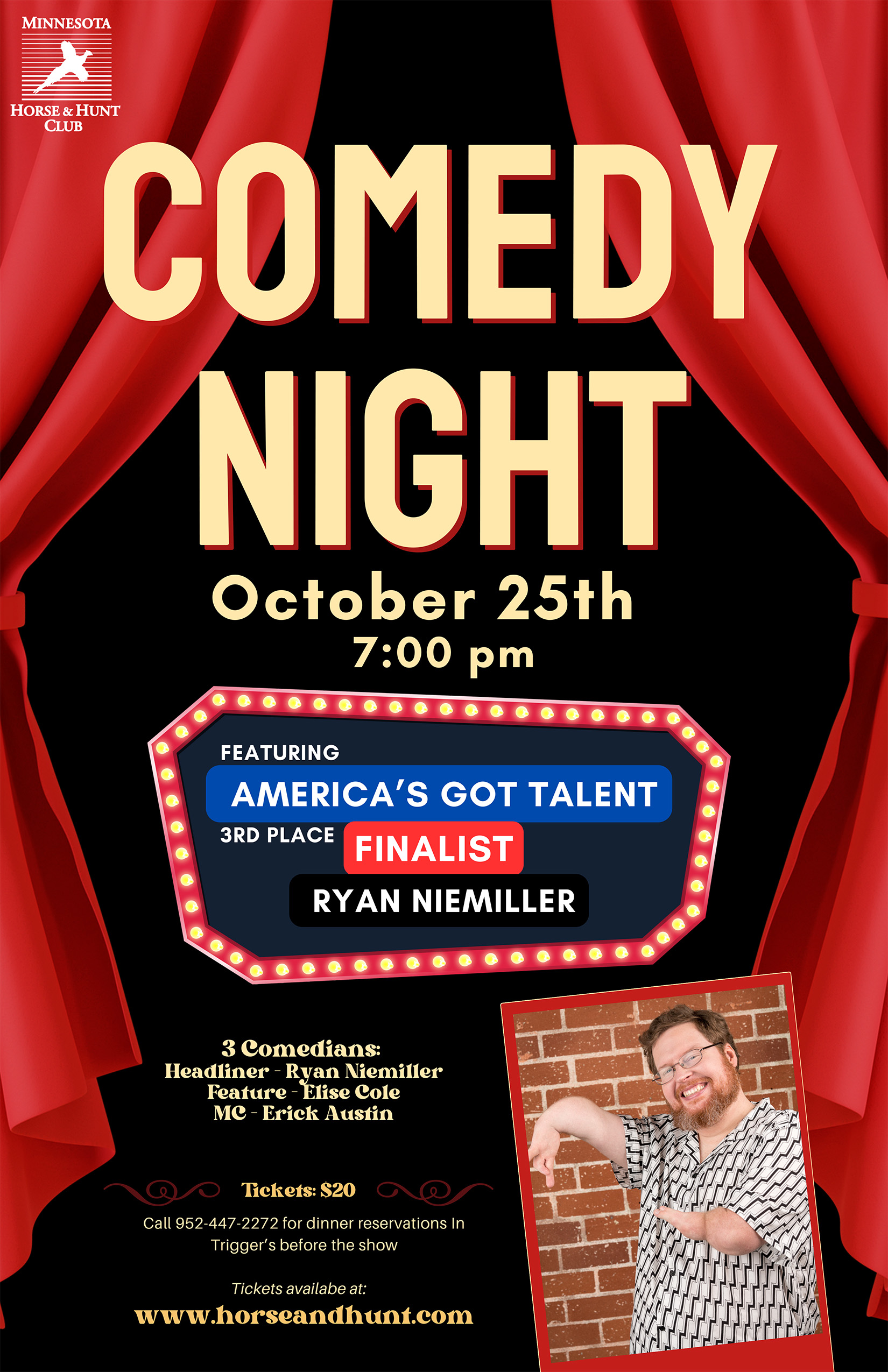 Comedy Night, October 25th, 7:00pm.