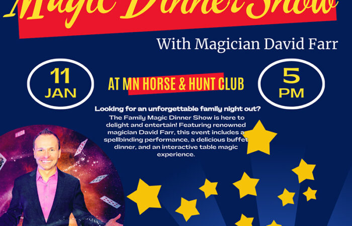 Family Magic Dinner Show with Magician David Farr. January 11th, 5pm.