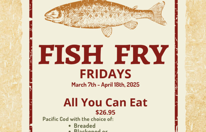 Join us for Fish Fry Fridays!