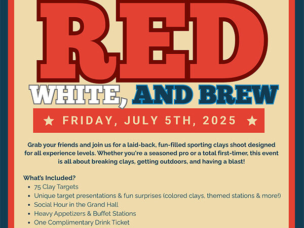 Have a Blast - Red, White, and Brew, July 5th.
